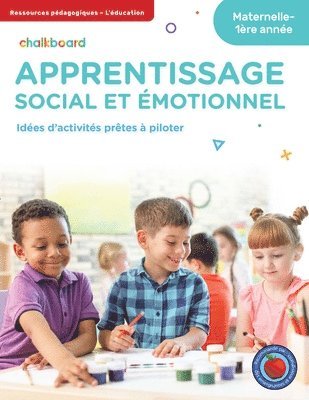 Anne-Marie Blouin, Cassie Hatt - Apprentissage Social Et Emotionnel, Häftad