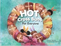 bokomslag Hot Cross Buns for Everyone