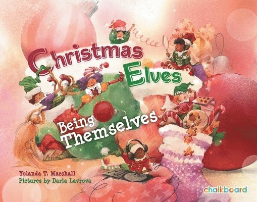 Christmas Elves Being Themselves