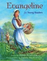 Helene Boudreau - Evangeline for Young Readers, Häftad