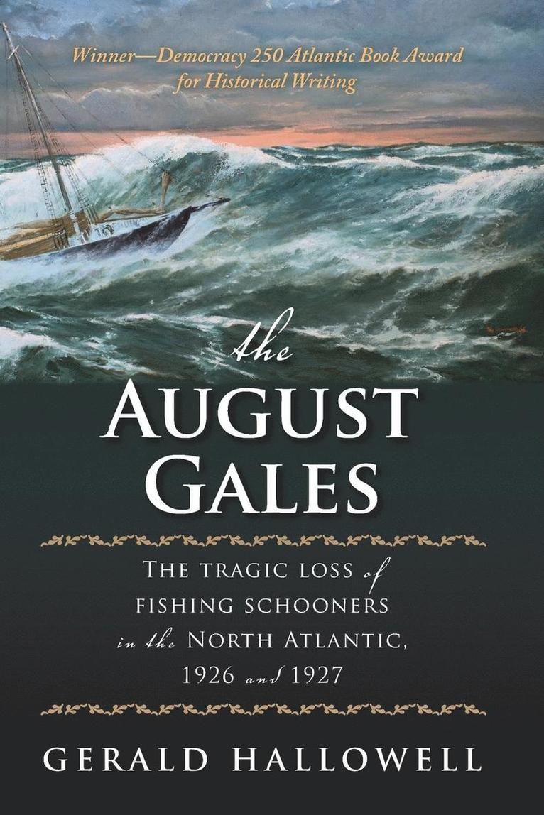 August Gales 1