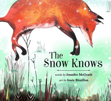 Jennifer McGrath - Snow Knows, Inbunden