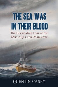 bokomslag Sea Was in Their Blood