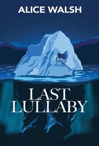 bokomslag Last Lullaby