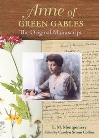 bokomslag Anne of Green Gables: The Original Manuscript