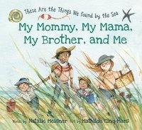 bokomslag Meisner, N: My Mommy, My Mama, My Brother, and Me