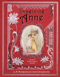 bokomslag Imagining Anne