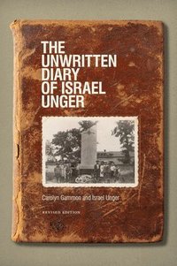 bokomslag The Unwritten Diary of Israel Unger