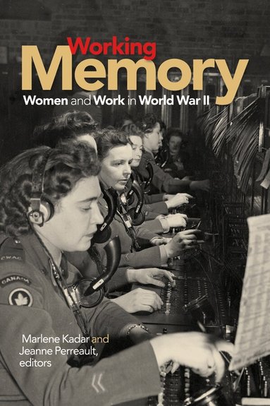 Marlene Kadar, Jeanne Perreault - Working Memory, Häftad