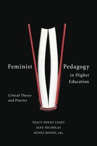 bokomslag Feminist Pedagogy in Higher Education