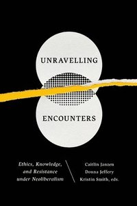 bokomslag Unravelling Encounters