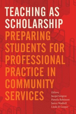 bokomslag Teaching As Scholarship