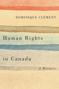 bokomslag Human Rights in Canada