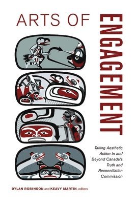 Dylan Robinson, Keavy Martin - Arts of Engagement, Häftad
