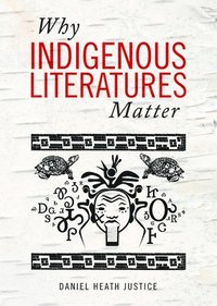bokomslag Why Indigenous Literatures Matter