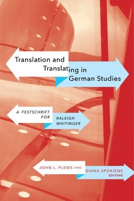 Translation and Translating in German Studies 1