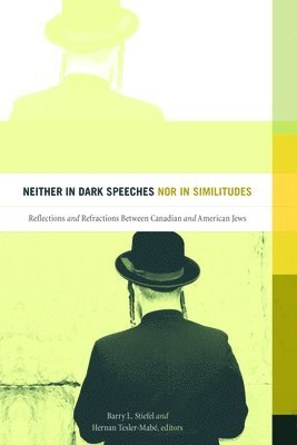 bokomslag Neither in Dark Speeches nor in Similitudes