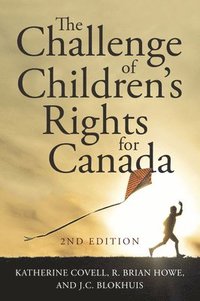 bokomslag The Challenge of Children's Rights for Canada