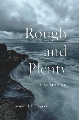 Rough and Plenty 1