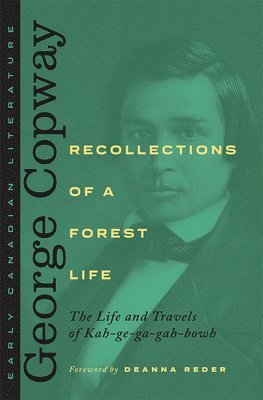bokomslag Recollections of a Forest Life