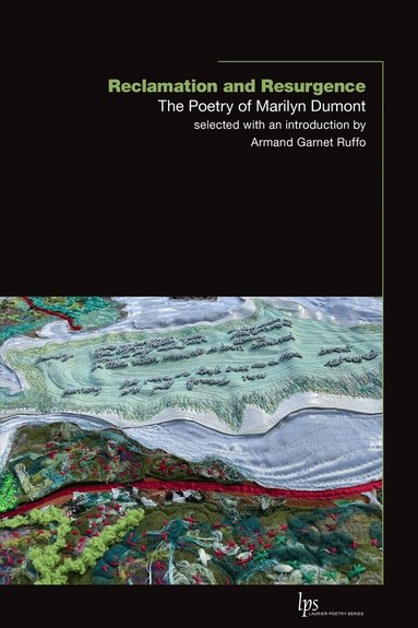 Marilyn Dumont, Armand Garnet Ruffo - Reclamation and Resurgence, Häftad