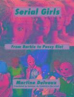 bokomslag Serial Girls