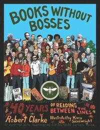 bokomslag Books without Bosses
