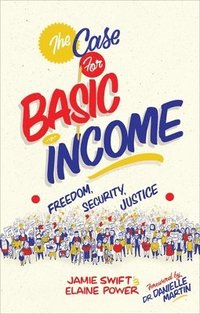 bokomslag The Case for Basic Income