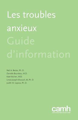 Neil a Rector, Danielle Bourdeau, Kate Kitchen - Les Troubles Anxieux, Häftad