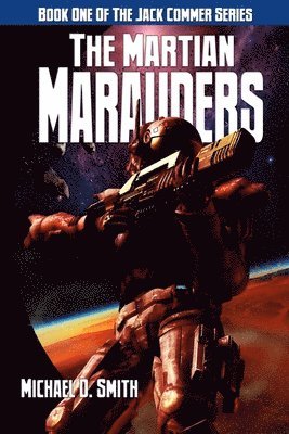 The Martian Marauders 1