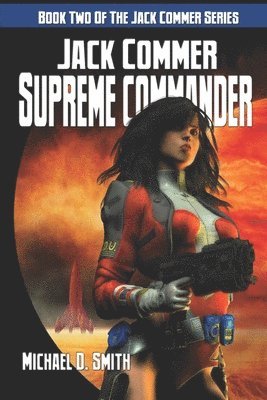 bokomslag Jack Commer, Supreme Commander