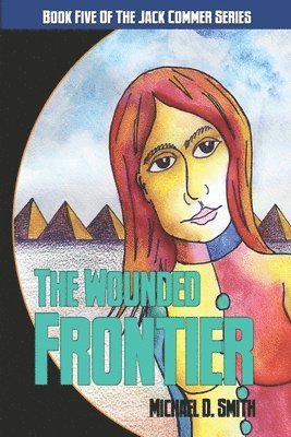 The Wounded Frontier 1