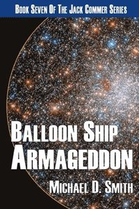 bokomslag Balloon Ship Armageddon