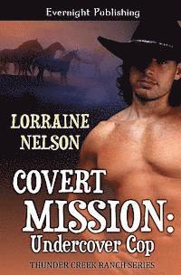 Covert Mission: Undercover Cop