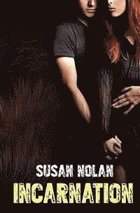 Susan Nolan - Incarnation, Häftad