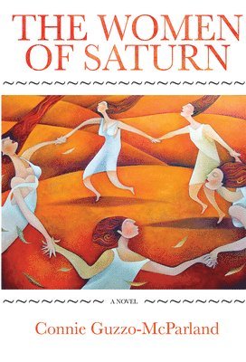 Connie Guzzo-McParland - Women of Saturn, Häftad