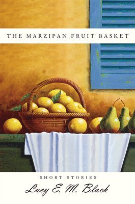 bokomslag The Marzipan Fruit Basket