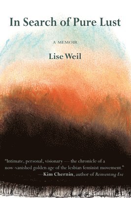 In Search of Pure Lust