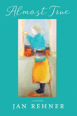 Jan Rehner - Almost True, Häftad