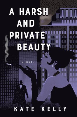 bokomslag Harsh and Private Beauty