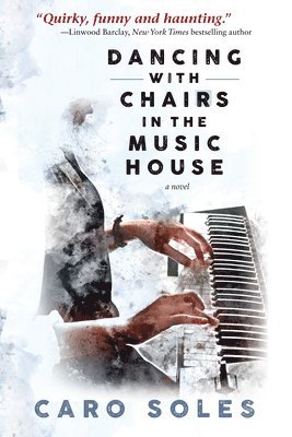 bokomslag Dancing with Chairs in the Music House