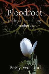 bokomslag Bloodroot