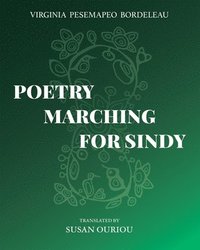 bokomslag Poetry Marching for Sindy