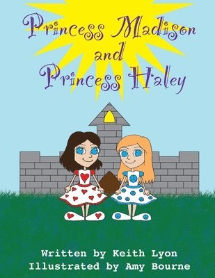 Princess Madison and Princess Haley 1