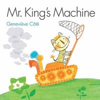bokomslag Mr. King's Machine