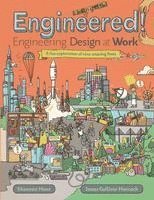 bokomslag Engineered!: Engineering Design at Work