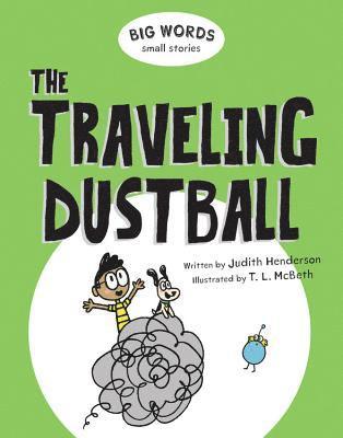 bokomslag Big Words Small Stories: The Traveling Dustball