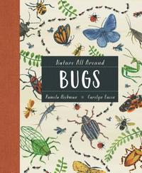 bokomslag Nature All Around: Bugs