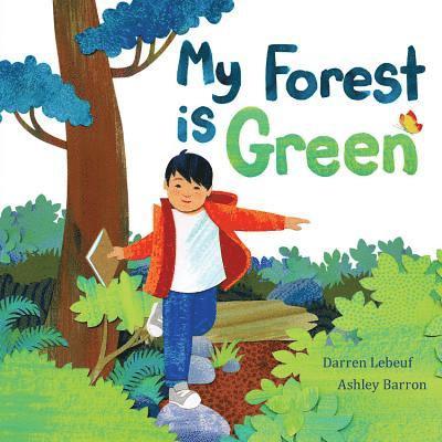 My Forest Is Green