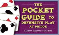 bokomslag The Pocket Guide to Defensive Play at Bridge